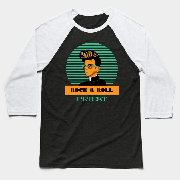 Rock and Roll Priest Baseball T-Shirt by soondoock